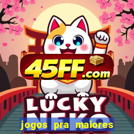 jogos pra maiores de 18